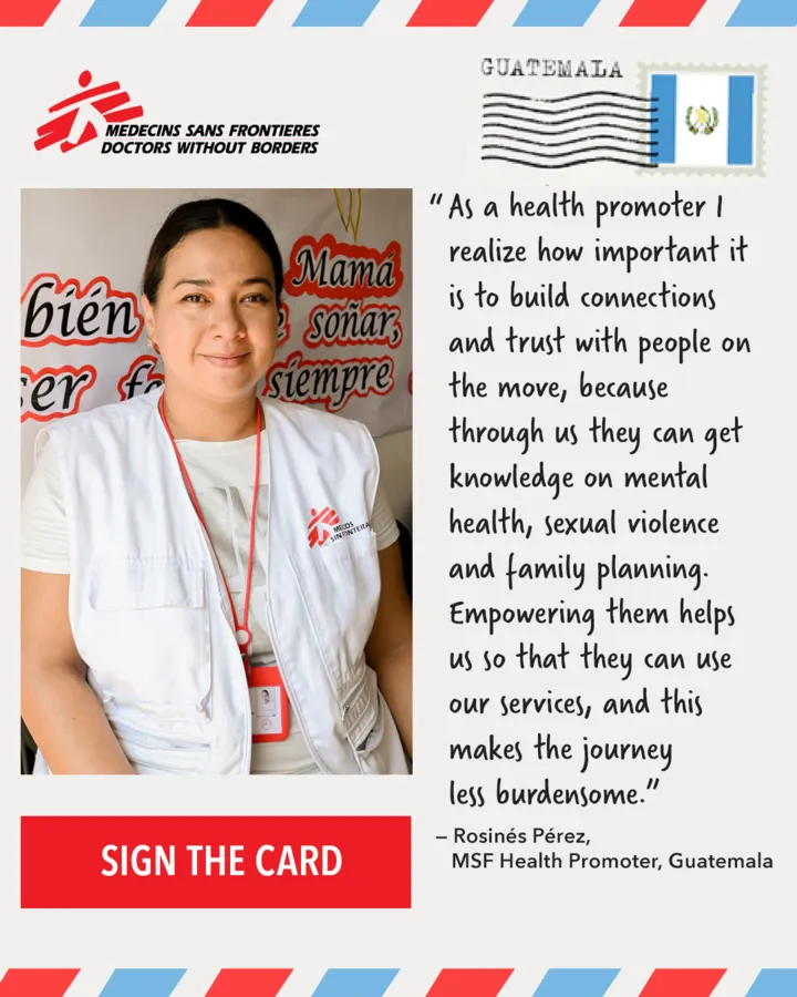 Doctors Without Borders ad styled as an airmail postcard from Guatemala: a quote from MSF health promoter Rosinés Pérez beside her photo and a red "Sign the card" button.
